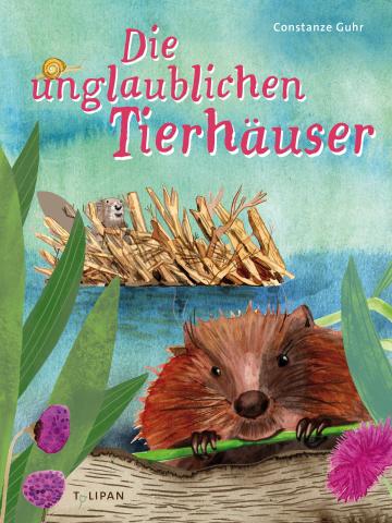 die unglaublichen Tierhäuser Buch über Tierbehausungen