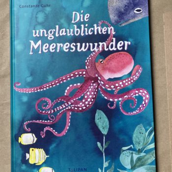 Cover des Buches „die unglaublichen Meereswunder“ mit gemaltem Oktopus